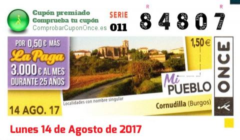 Cupón ONCE premiado el Lunes 14/8/2017