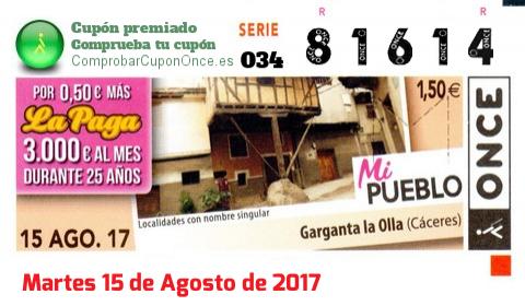 Cupón ONCE premiado el Martes 15/8/2017