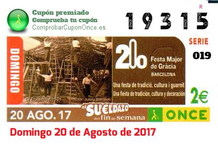 Sueldazo ONCE premiado el Domingo 20/8/2017