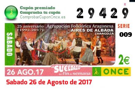 Sueldazo ONCE premiado el Sabado 26/8/2017