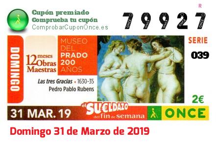 Sueldazo ONCE premiado el Domingo 31/3/2019