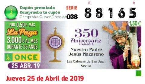 Cupón ONCE premiado el Jueves 25/4/2019