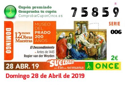 Sueldazo ONCE premiado el Domingo 28/4/2019