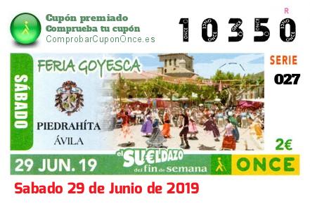 Sueldazo ONCE premiado el Sabado 29/6/2019