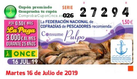 Cupón ONCE premiado el Martes 16/7/2019