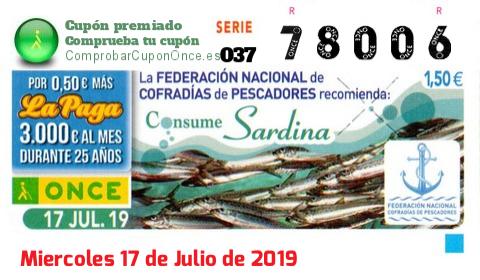 Cupón ONCE premiado el Miercoles 17/7/2019