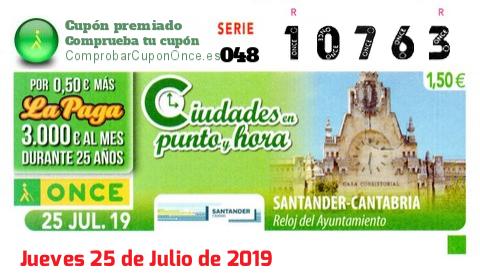 Cupón ONCE premiado el Jueves 25/7/2019