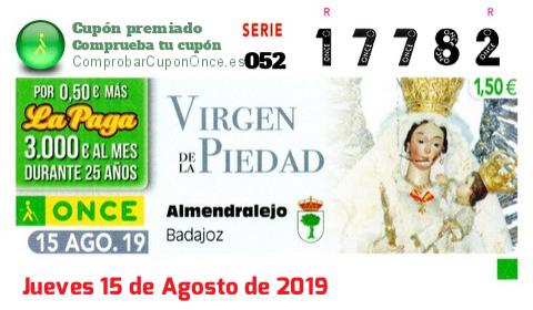 Cupón ONCE premiado el Jueves 15/8/2019