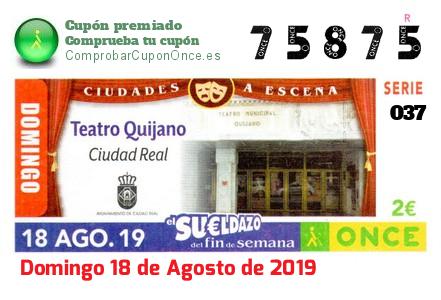 Sueldazo ONCE premiado el Domingo 18/8/2019