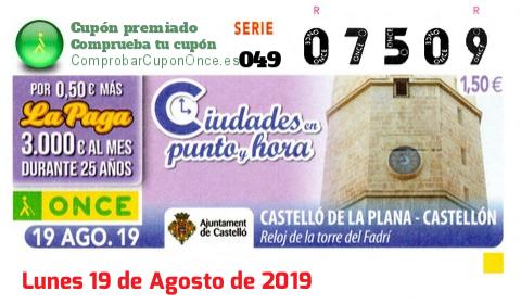 Cupón ONCE premiado el Lunes 19/8/2019