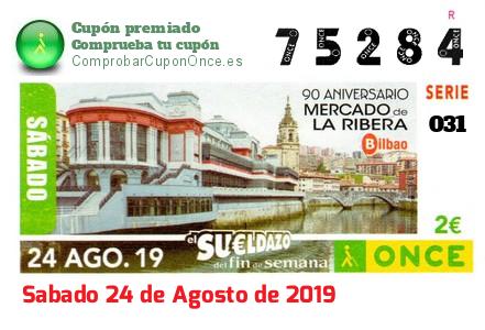 Sueldazo ONCE premiado el Sabado 24/8/2019