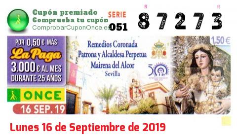 Cupón ONCE premiado el Lunes 16/9/2019