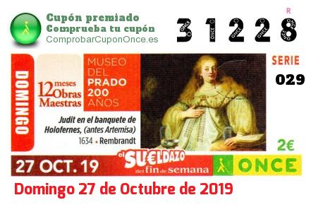 Sueldazo ONCE premiado el Domingo 27/10/2019