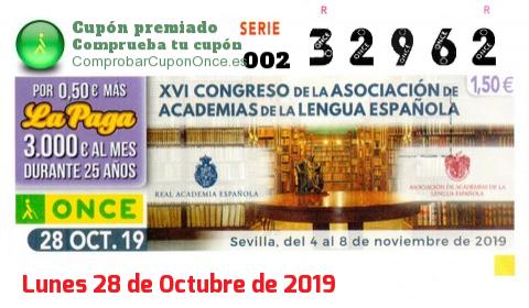 Cupón ONCE premiado el Lunes 28/10/2019