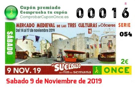 Sueldazo ONCE premiado el Sabado 9/11/2019