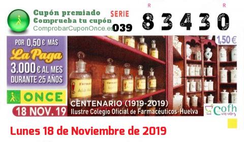 Cupón ONCE premiado el Lunes 18/11/2019