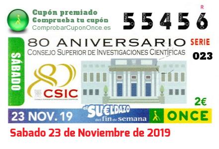 Sueldazo ONCE premiado el Sabado 23/11/2019