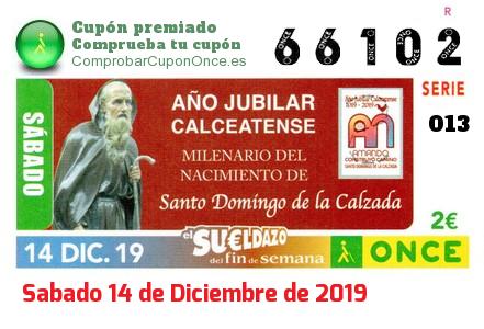 Sueldazo ONCE premiado el Sabado 14/12/2019