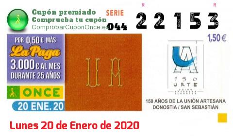 Cupón ONCE premiado el Lunes 20/1/2020