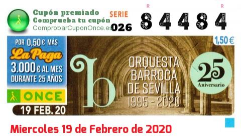 Cupón ONCE premiado el Miercoles 19/2/2020