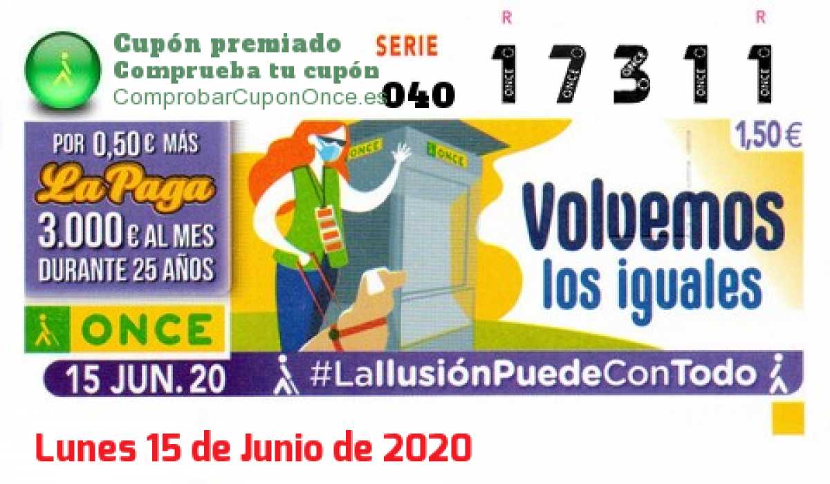 Cupón ONCE premiado el Lunes 15/6/2020