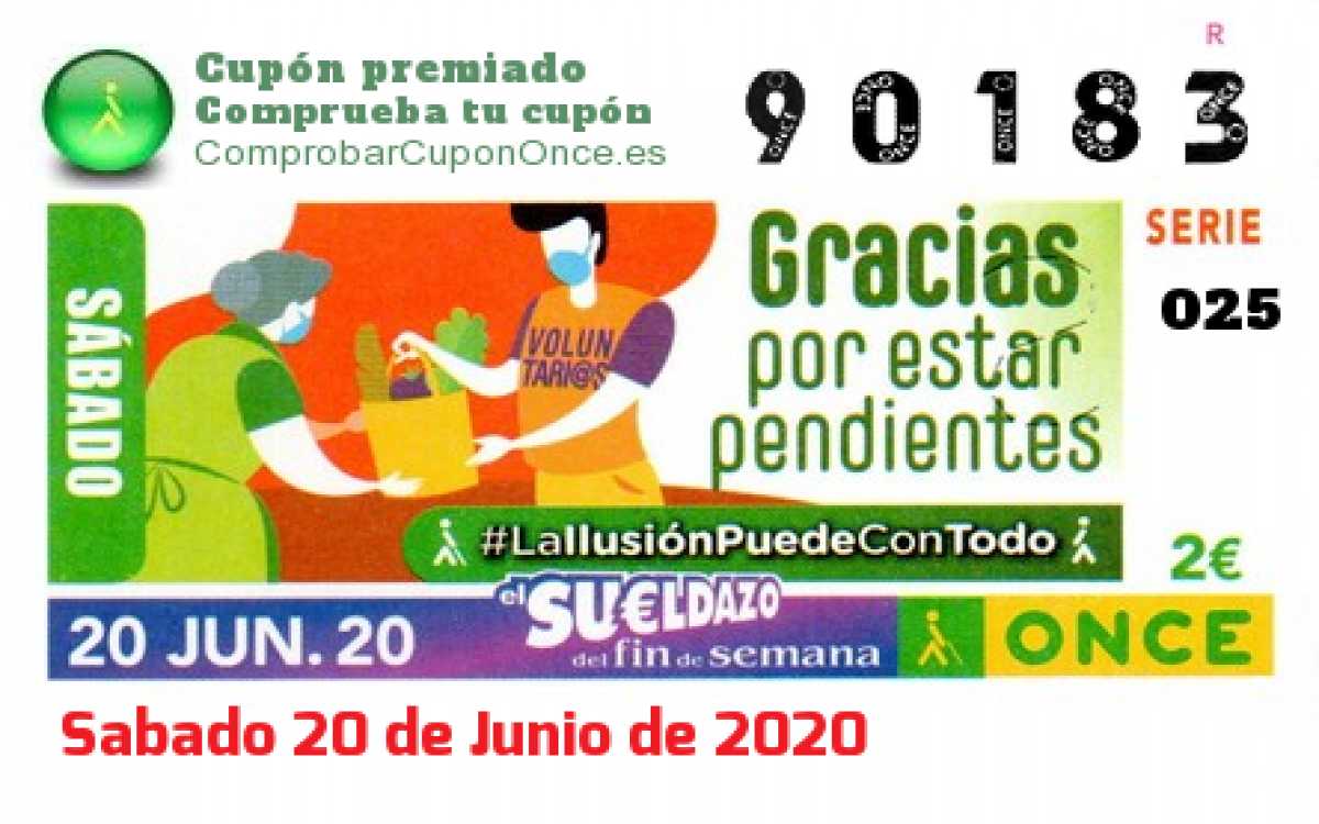 Sueldazo ONCE premiado el Sabado 20/6/2020