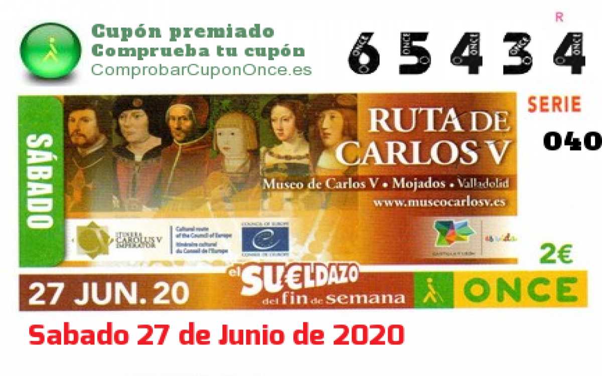 Sueldazo ONCE premiado el Sabado 27/6/2020