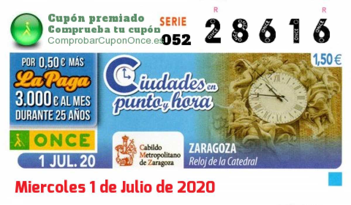 Cupón ONCE premiado el Miercoles 1/7/2020