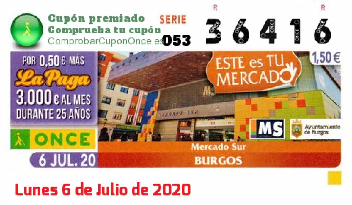 Cupón ONCE premiado el Lunes 6/7/2020