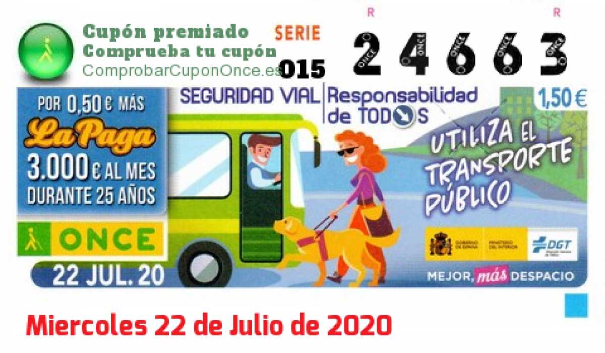 Cupón ONCE premiado el Miercoles 22/7/2020