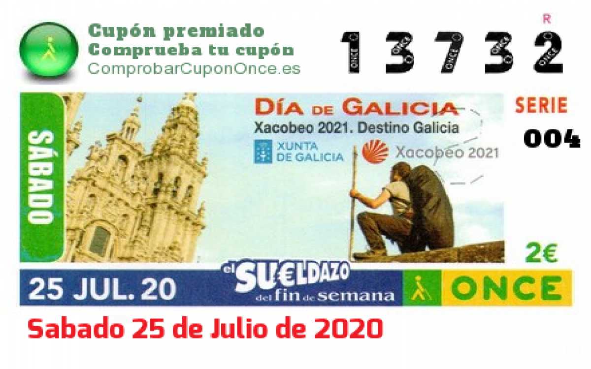 Sueldazo ONCE premiado el Sabado 25/7/2020