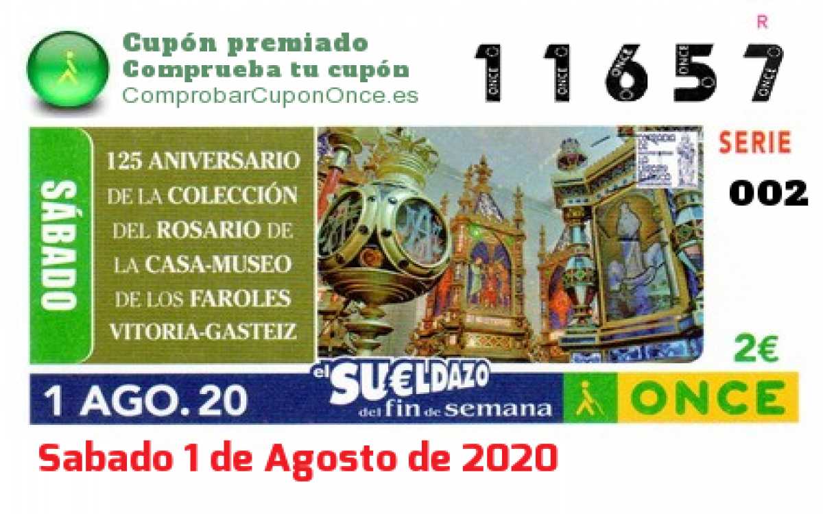 Sueldazo ONCE premiado el Sabado 1/8/2020