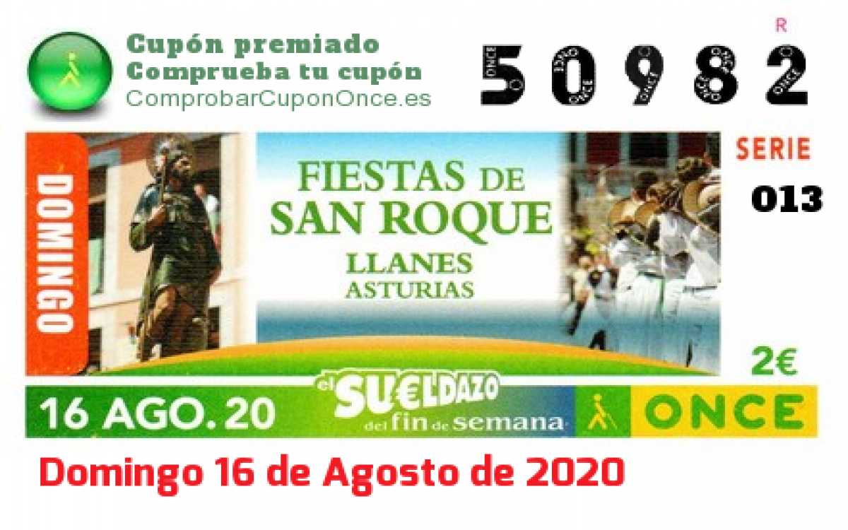 Sueldazo ONCE premiado el Domingo 16/8/2020