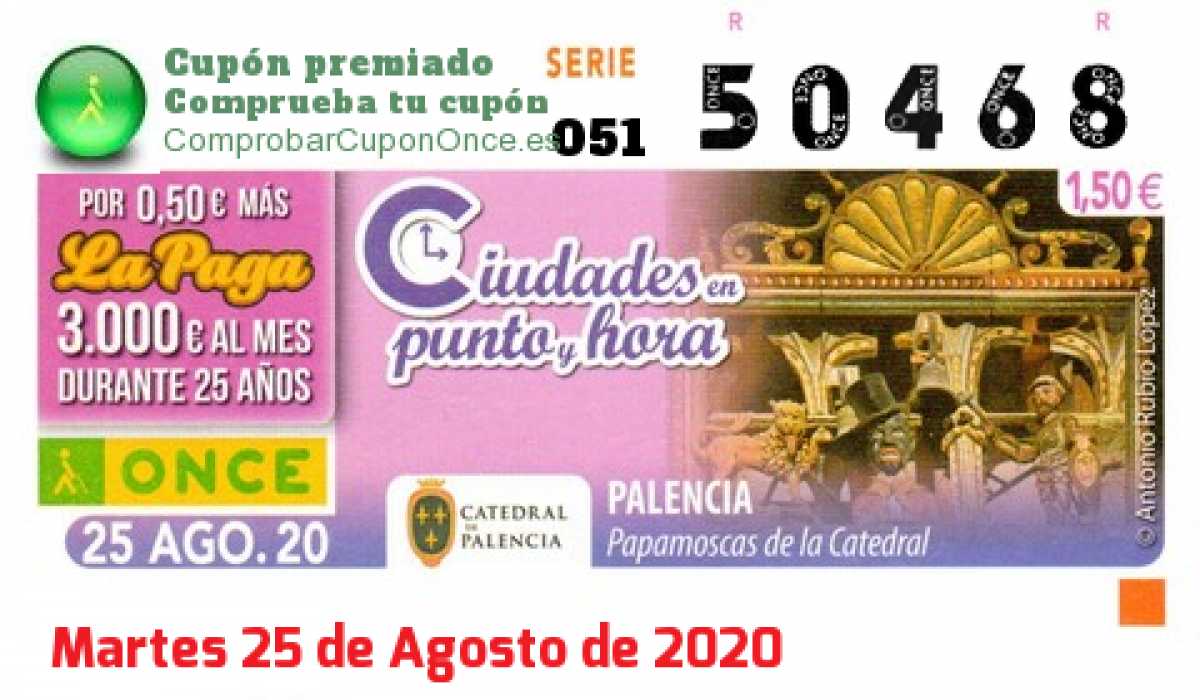 Cupón ONCE premiado el Martes 25/8/2020