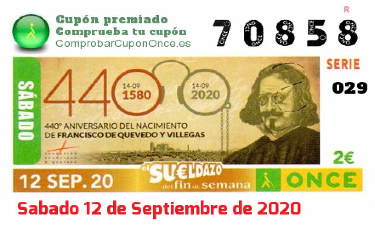 Sueldazo ONCE premiado el Sabado 12/9/2020