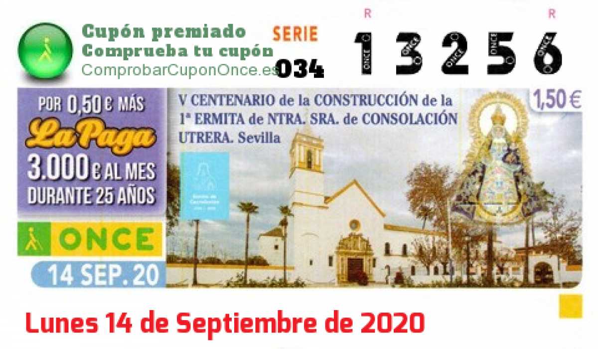 Cupón ONCE premiado el Lunes 14/9/2020