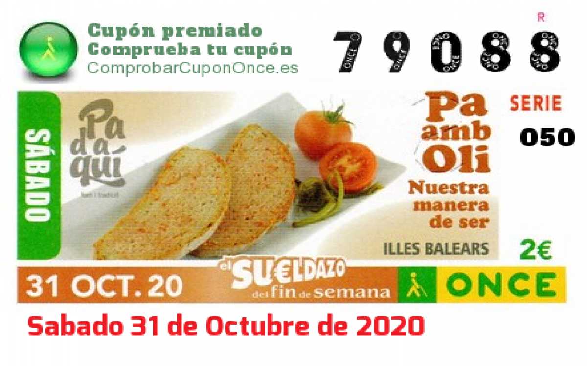 Sueldazo ONCE premiado el Sabado 31/10/2020