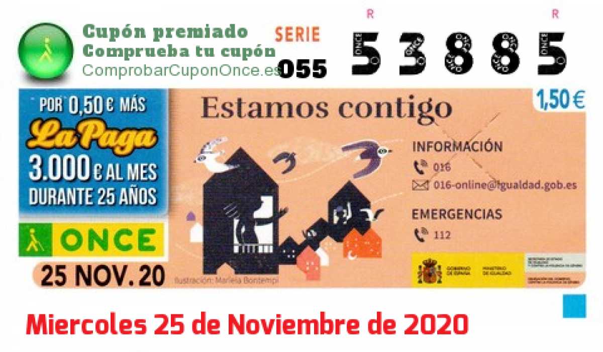 Cupón ONCE premiado el Miercoles 25/11/2020