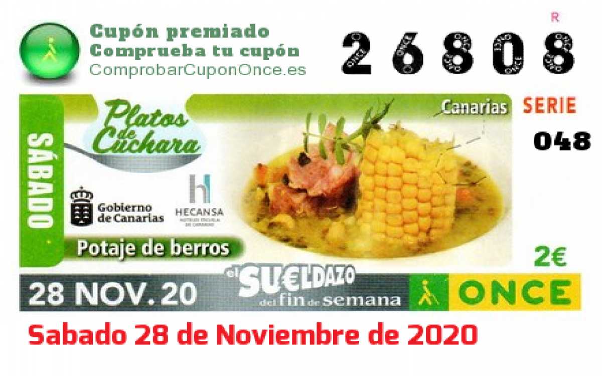 Sueldazo ONCE premiado el Sabado 28/11/2020