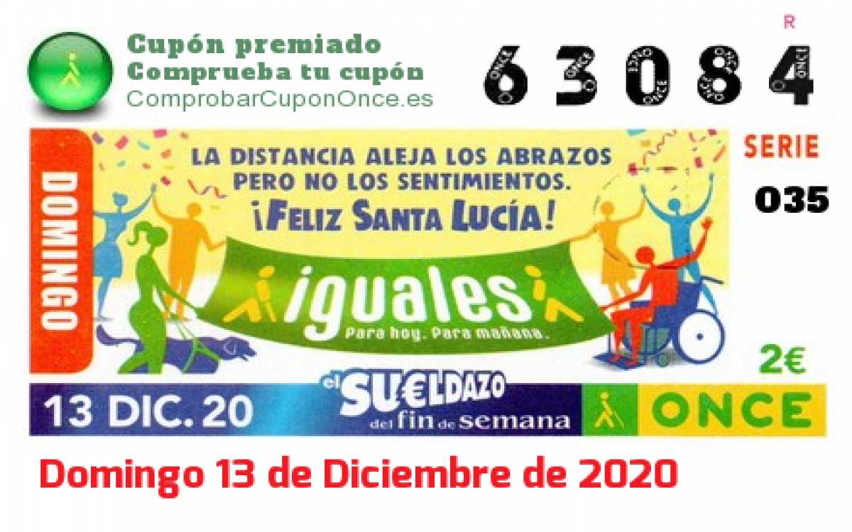 Sueldazo ONCE premiado el Domingo 13/12/2020