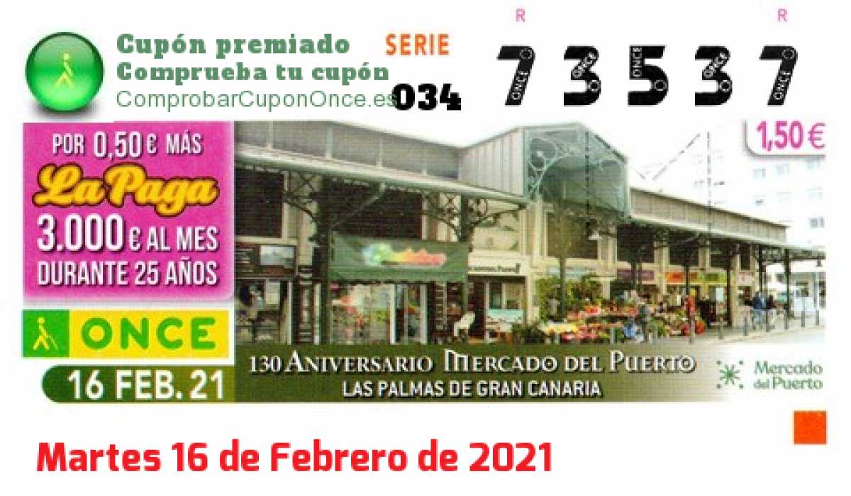 Cupón ONCE premiado el Martes 16/2/2021