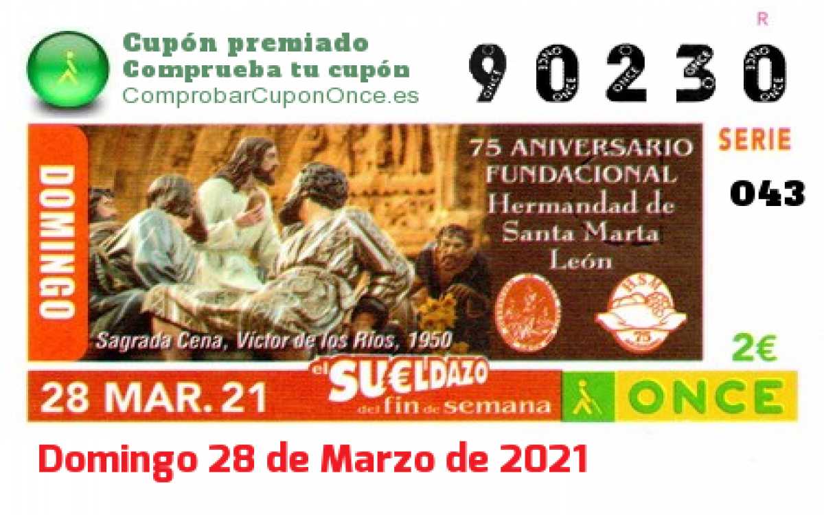 Sueldazo ONCE premiado el Domingo 28/3/2021