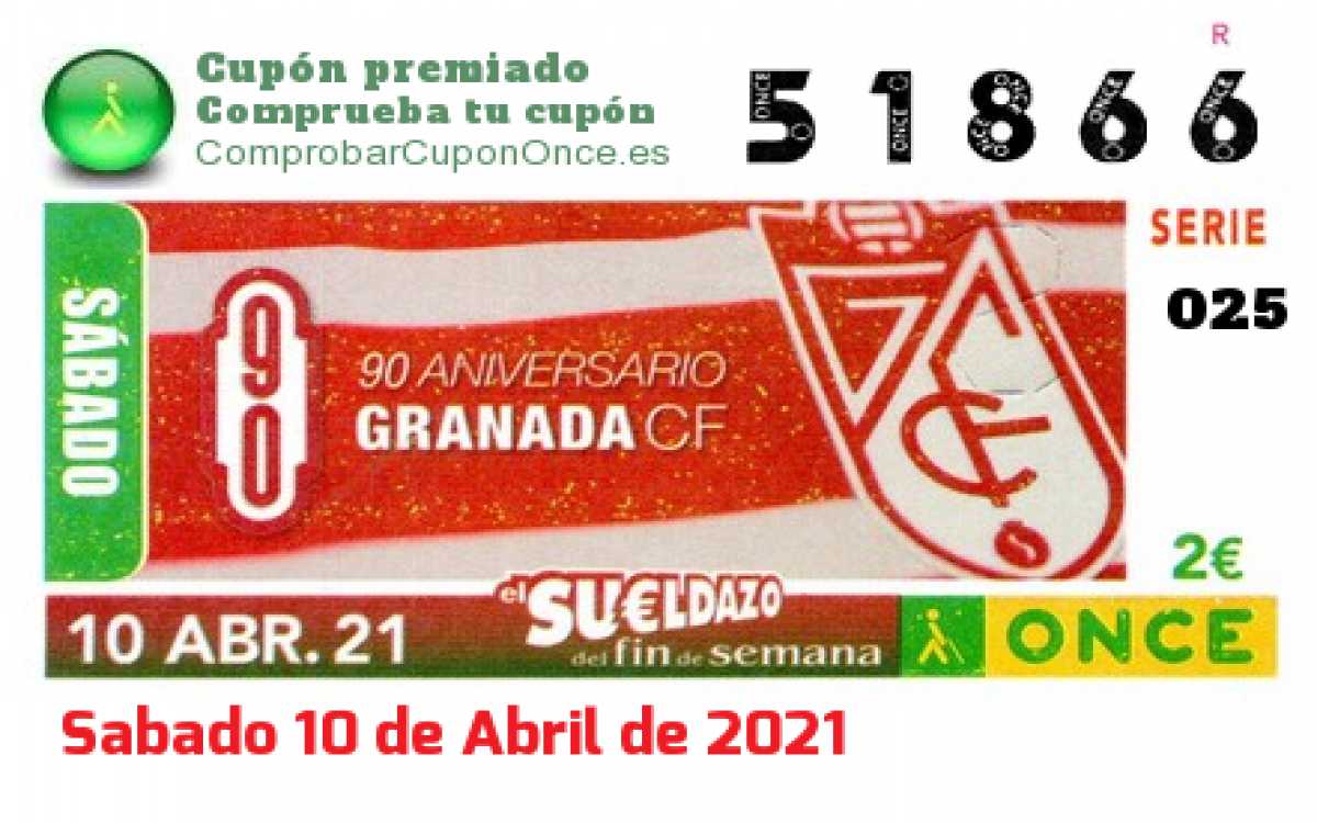 Sueldazo ONCE premiado el Sabado 10/4/2021