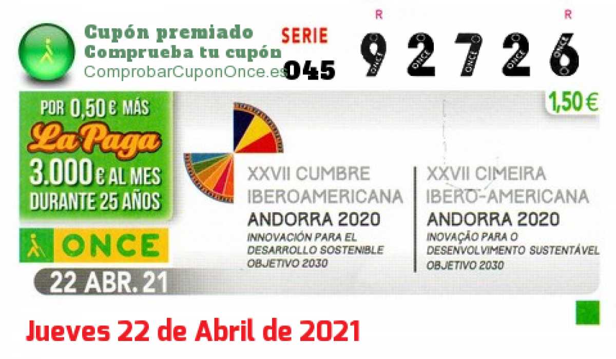 Cupón ONCE premiado el Jueves 22/4/2021