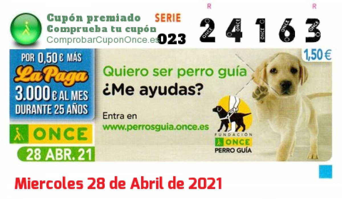 Cupón ONCE premiado el Miercoles 28/4/2021