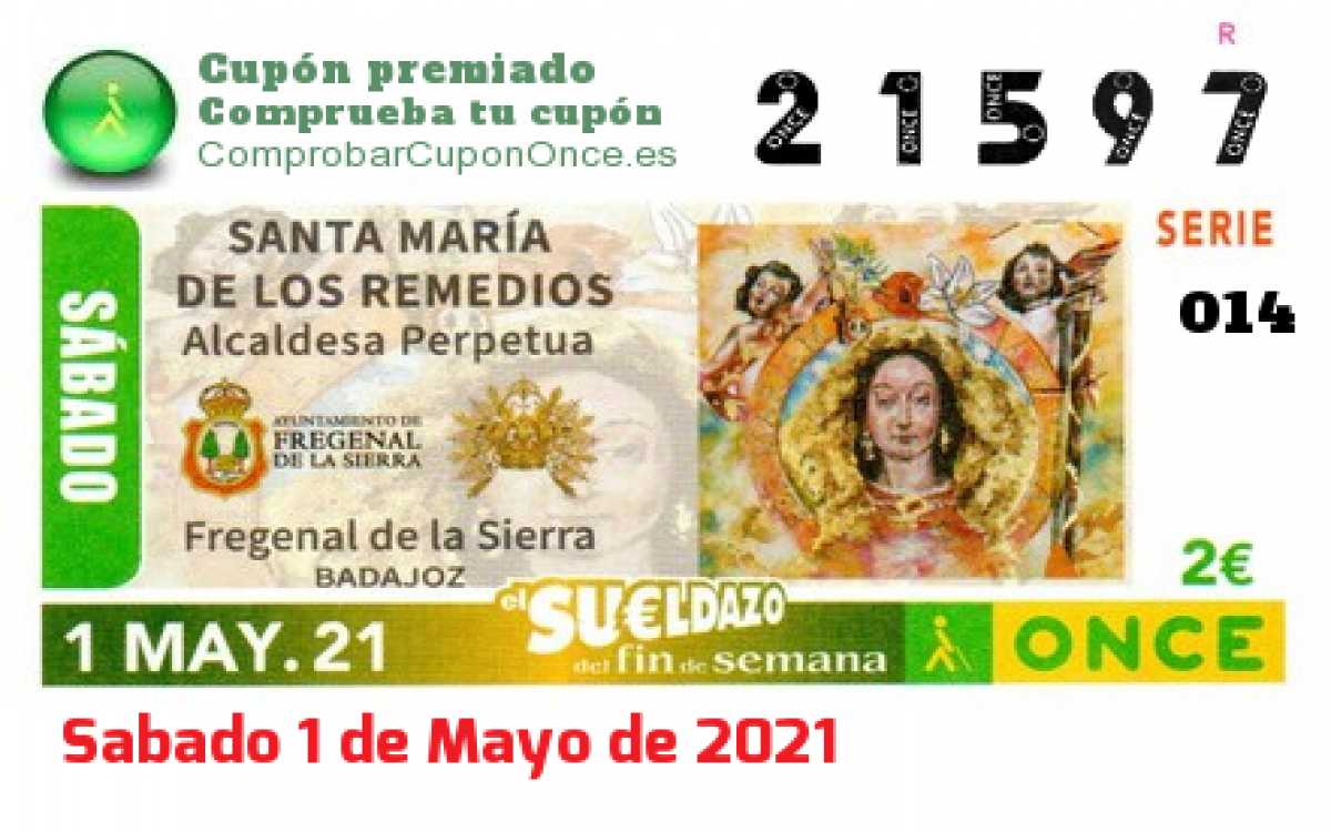 Sueldazo ONCE premiado el Sabado 1/5/2021