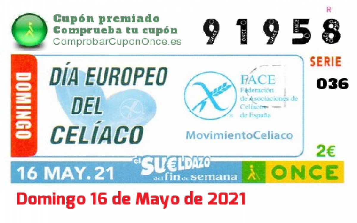 Sueldazo ONCE premiado el Domingo 16/5/2021