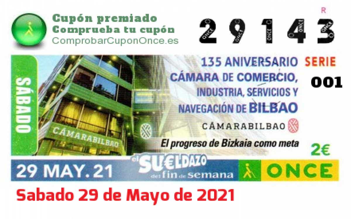 Sueldazo ONCE premiado el Sabado 29/5/2021