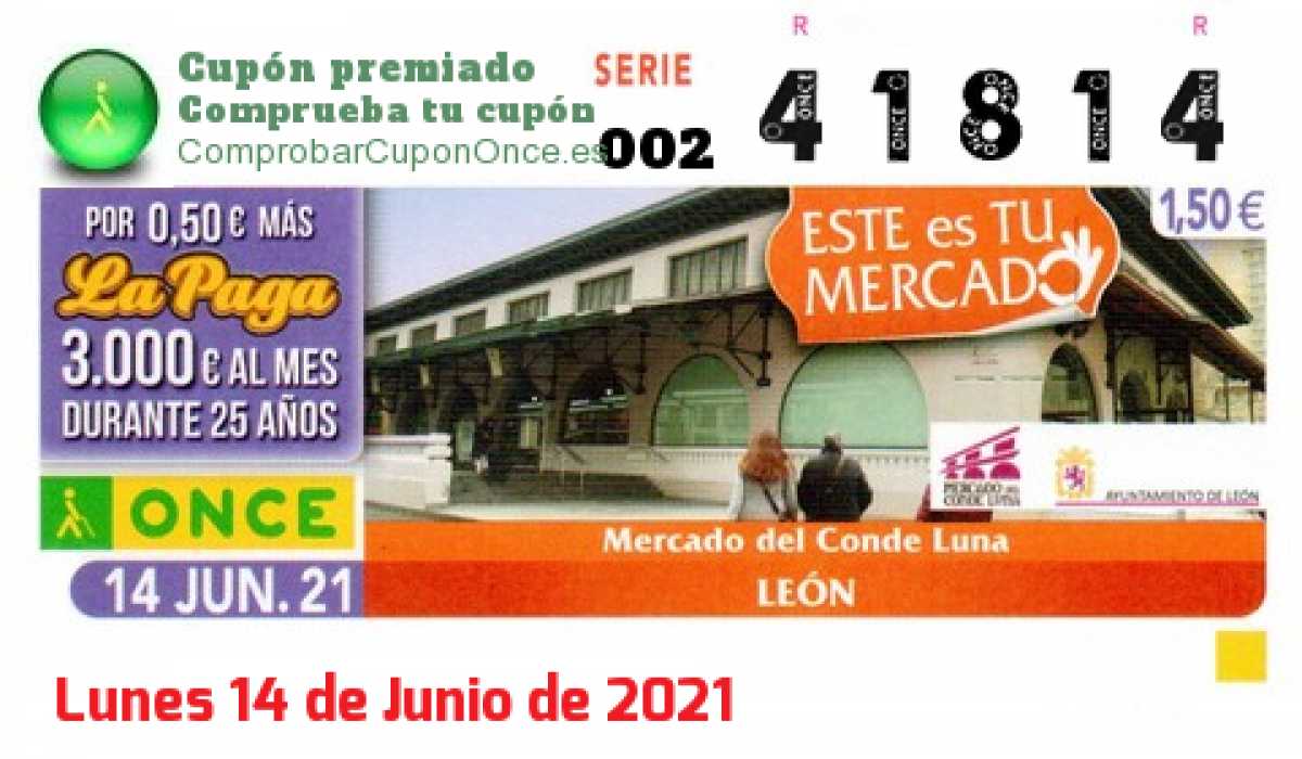 Cupón ONCE premiado el Lunes 14/6/2021