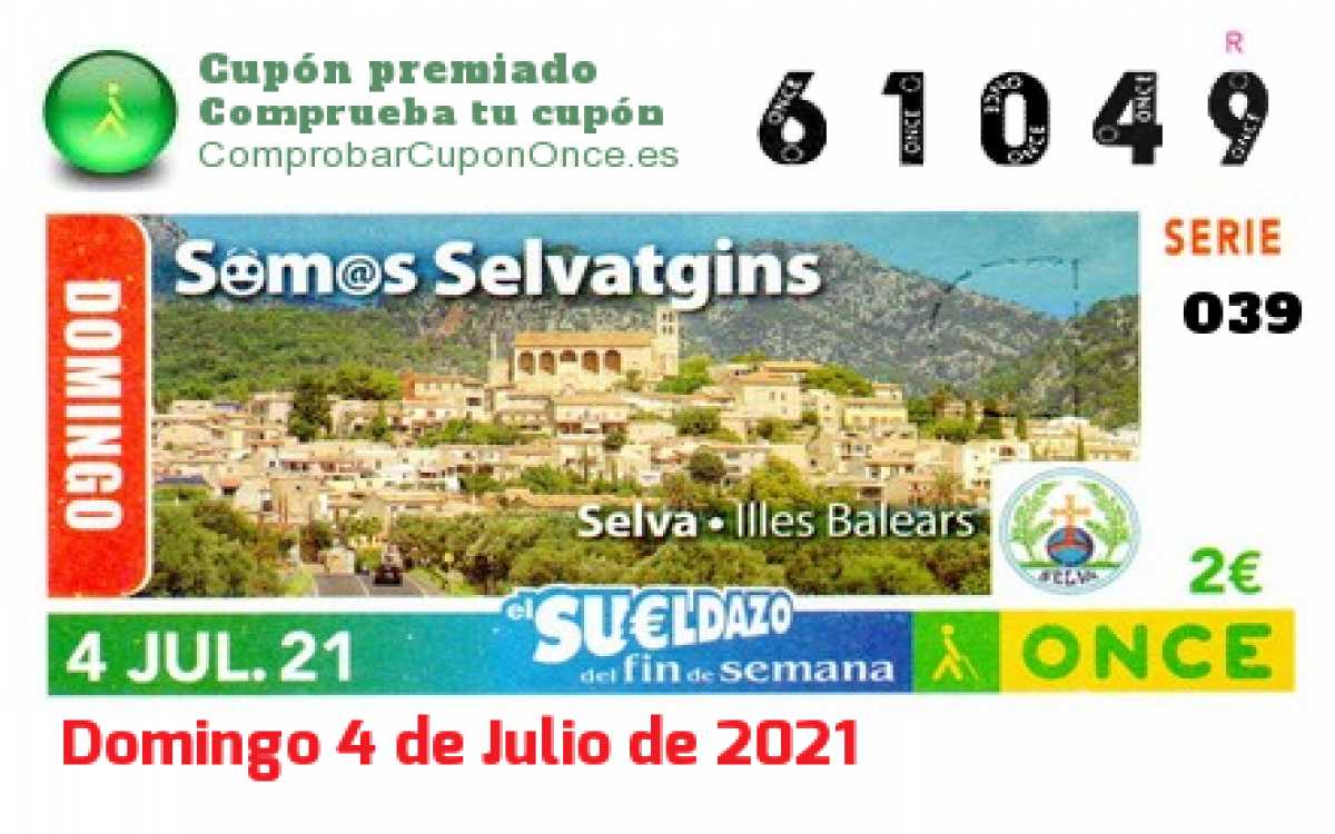 Sueldazo ONCE premiado el Domingo 4/7/2021